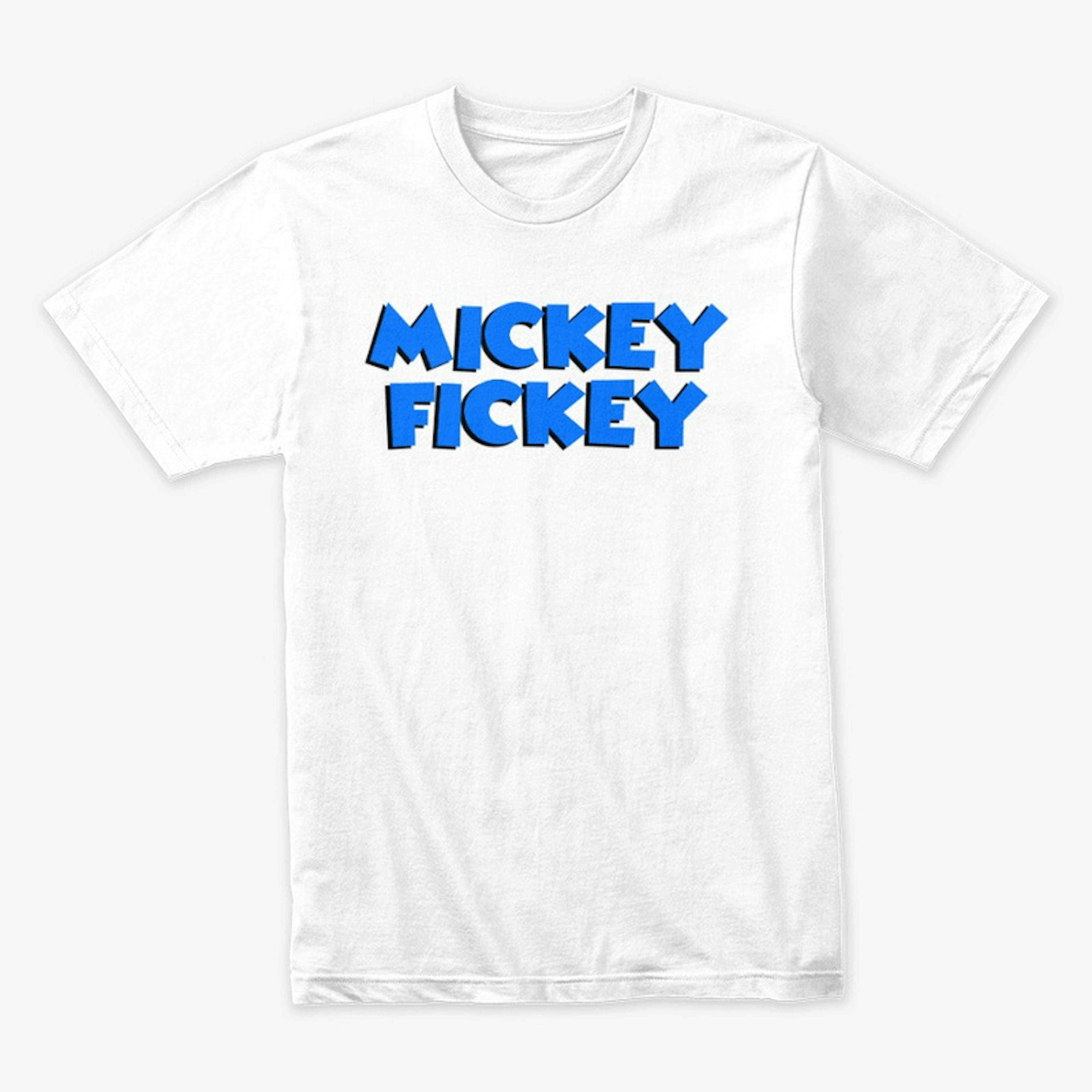 Mickey Fickey (Blue Design)